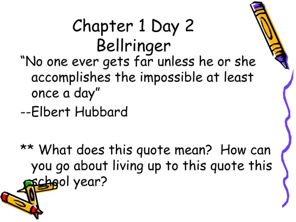 Chapter 1 Day 2 Bellringer