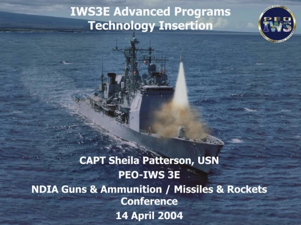 IWS3E Advanced Programs Technology Insertion