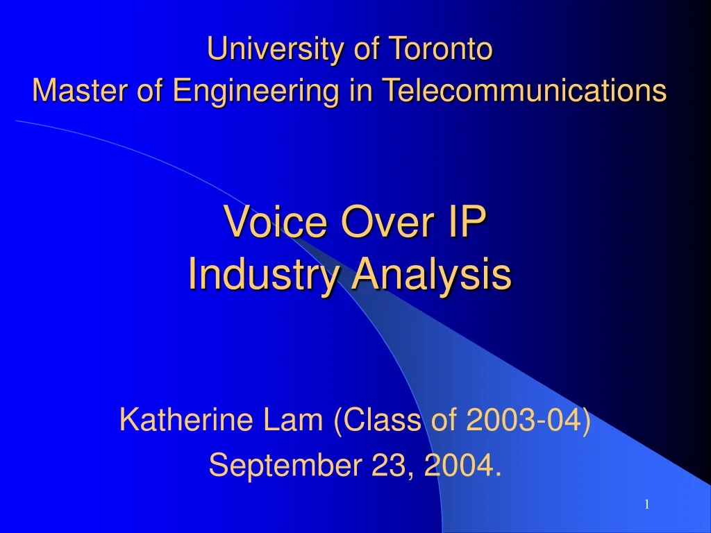 university of toronto master of engineering in telecommunications voice over ip industry analysis