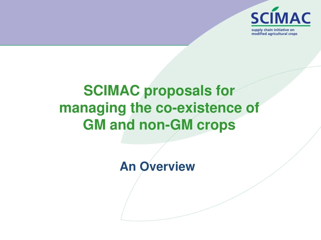 scimac proposals for managing the co existence