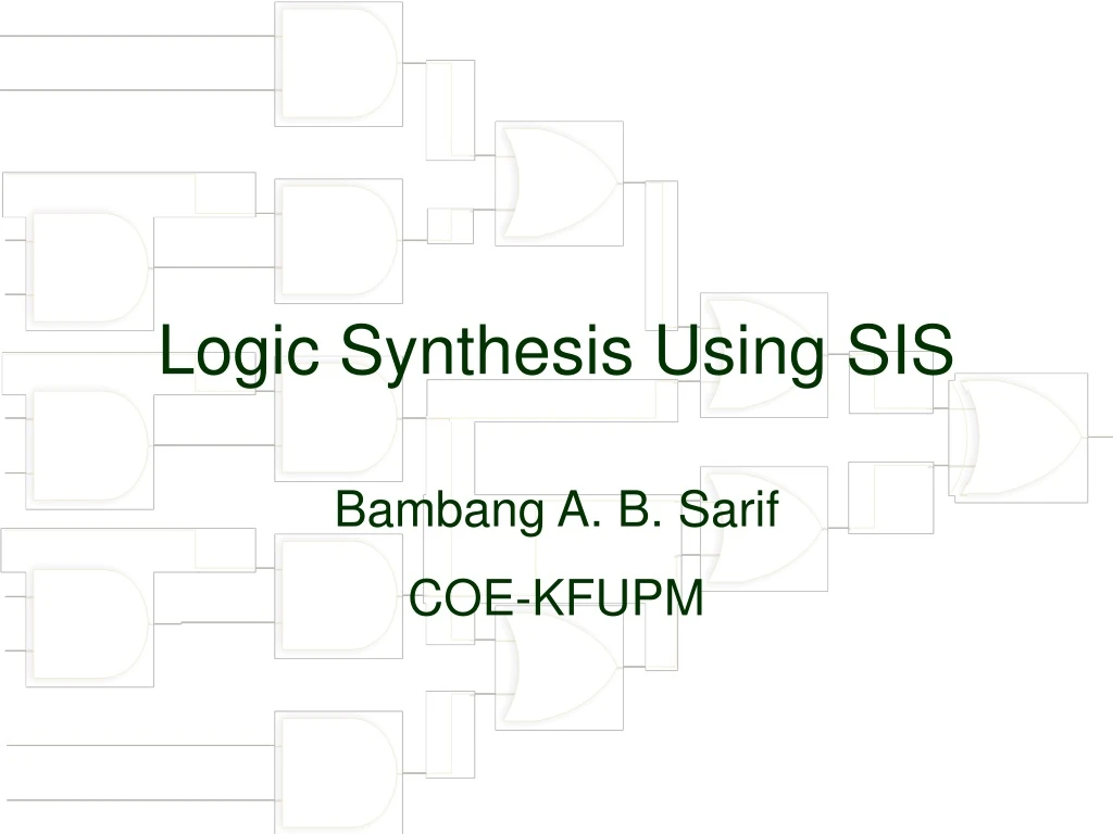 logic synthesis using sis