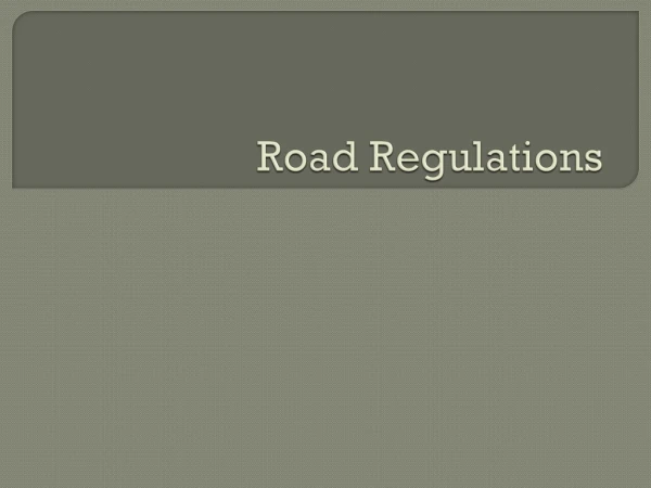 Road Regulations
