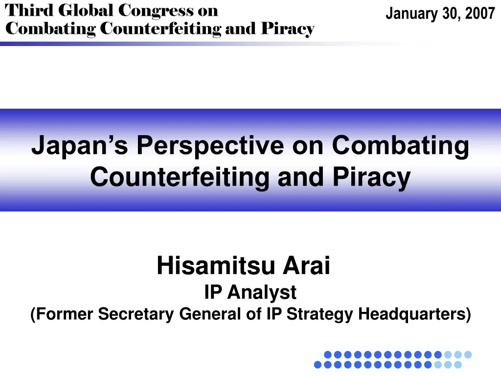 japan s perspective on combating counterfeiting and piracy