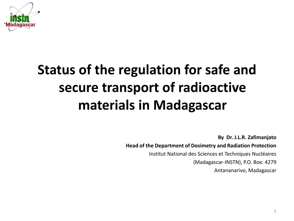 status of the regulation for safe and secure