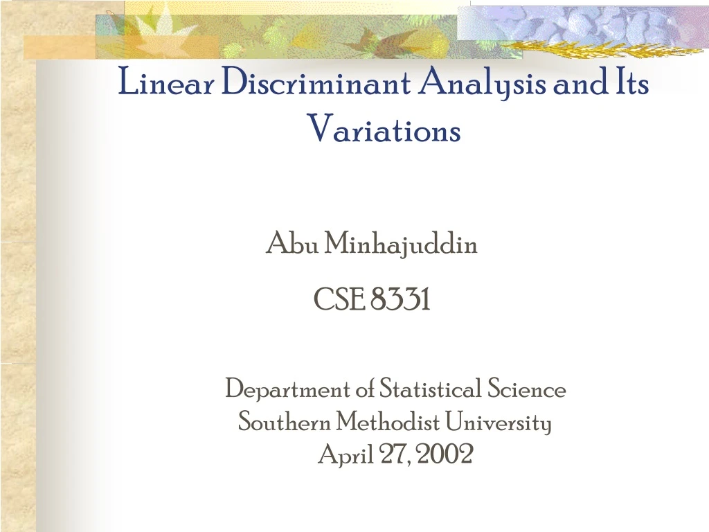 linear discriminant analysis and its variations