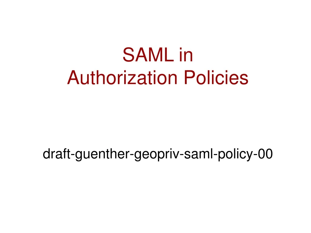 saml in authorization policies