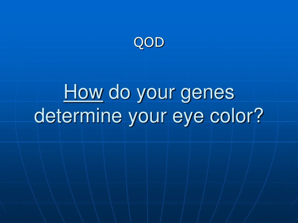 how do your genes determine your eye color