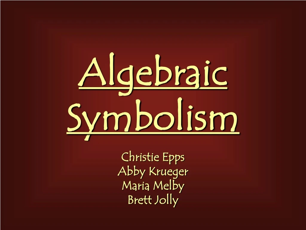 algebraic symbolism