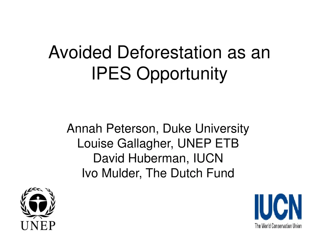 avoided deforestation as an ipes opportunity