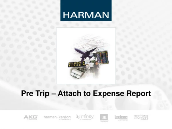 Pre Trip – Attach to Expense Report