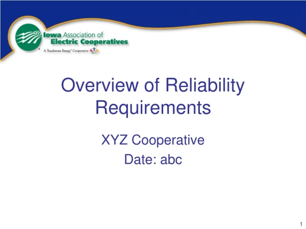 Overview of Reliability Requirements