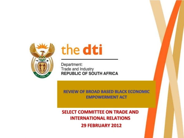 REVIEW OF BROAD BASED BLACK ECONOMIC EMPOWERMENT ACT