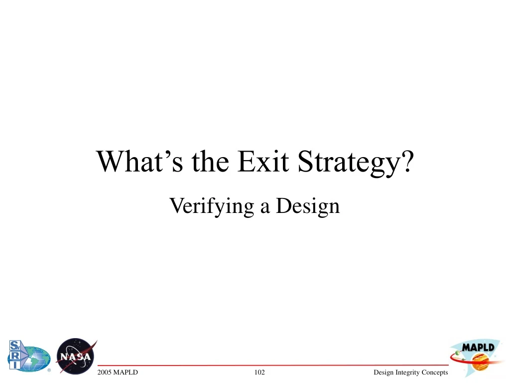 what s the exit strategy