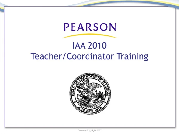 IAA 2010  Teacher/Coordinator Training