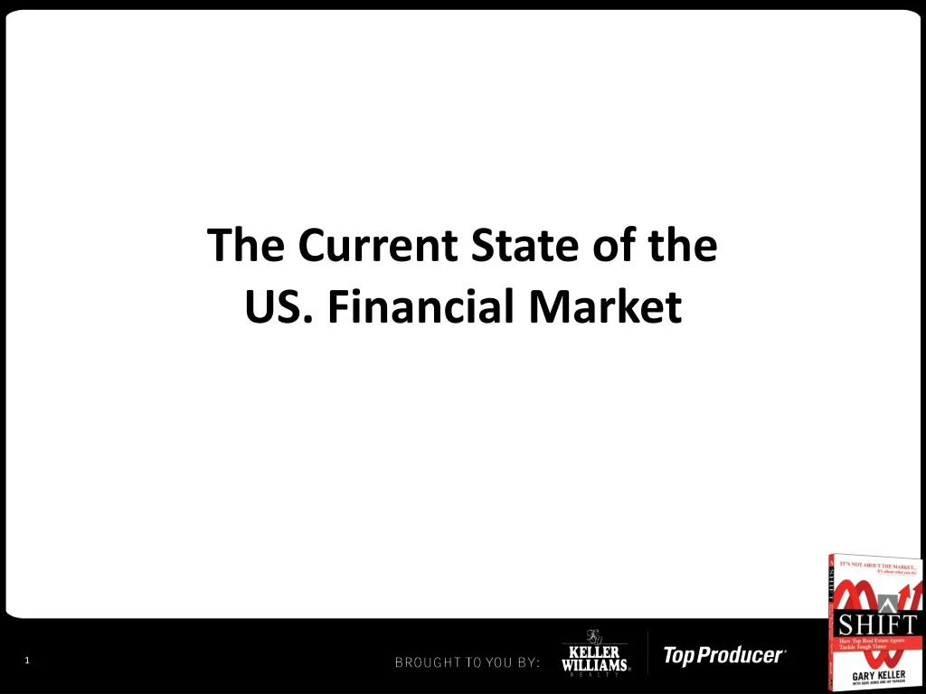 the current state of the us financial market