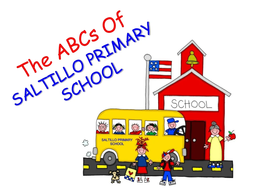 the abcs of saltillo primary school