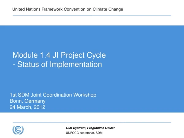 Module 1.4 JI Project Cycle - Status of Implementation