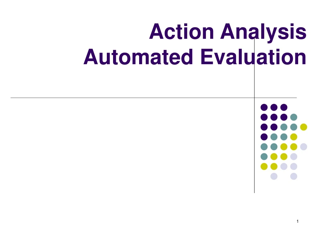 action analysis automated evaluation