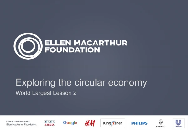 Exploring the circular economy World Largest Lesson 2