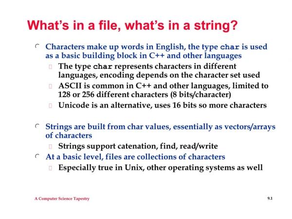 What’s in a file, what’s in a string?