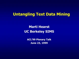 Untangling Text Data Mining - slide 1