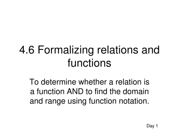 4.6 Formalizing relations and functions
