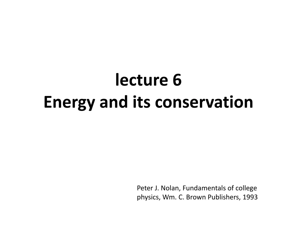 lecture 6 energy and its conservation