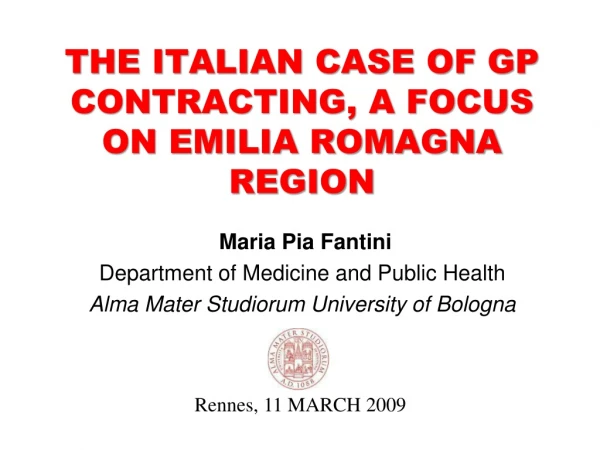 THE ITALIAN CASE OF GP CONTRACTING, A FOCUS ON EMILIA ROMAGNA REGION