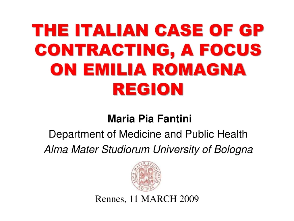 the italian case of gp contracting a focus on emilia romagna region