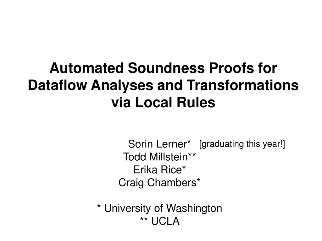 automated soundness proofs for dataflow analyses and transformations via local rules