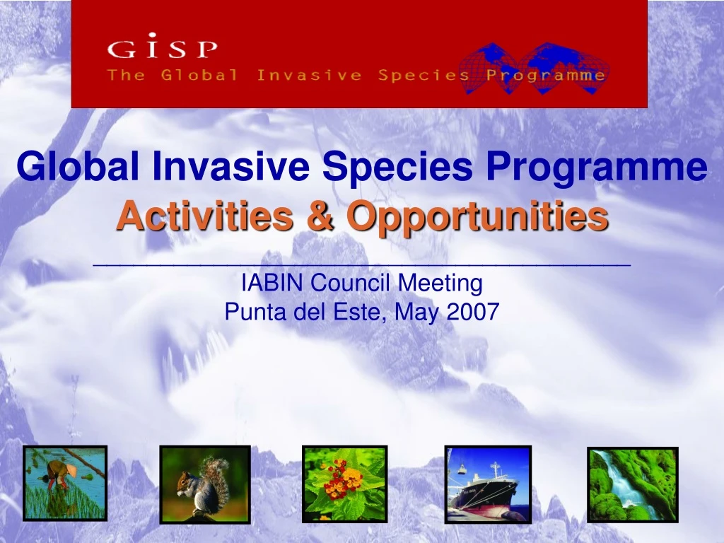 global invasive species programme activities