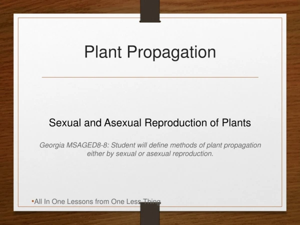 Plant Propagation