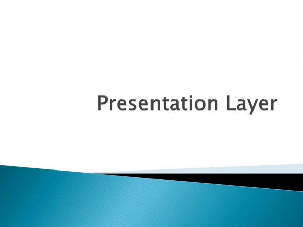 Presentation Layer