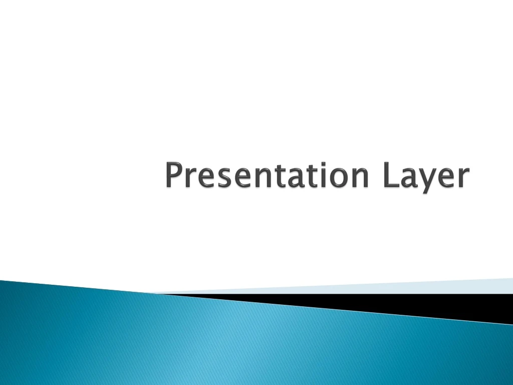 presentation layer