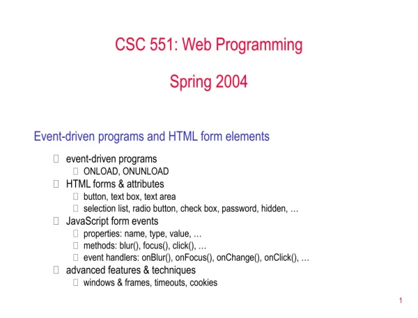 CSC 551: Web Programming Spring 2004