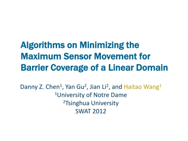 Algorithms on Minimizing the Maximum Sensor Movement for Barrier Coverage of a Linear Domain