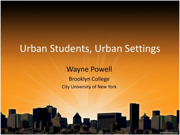Urban Students, Urban Settings