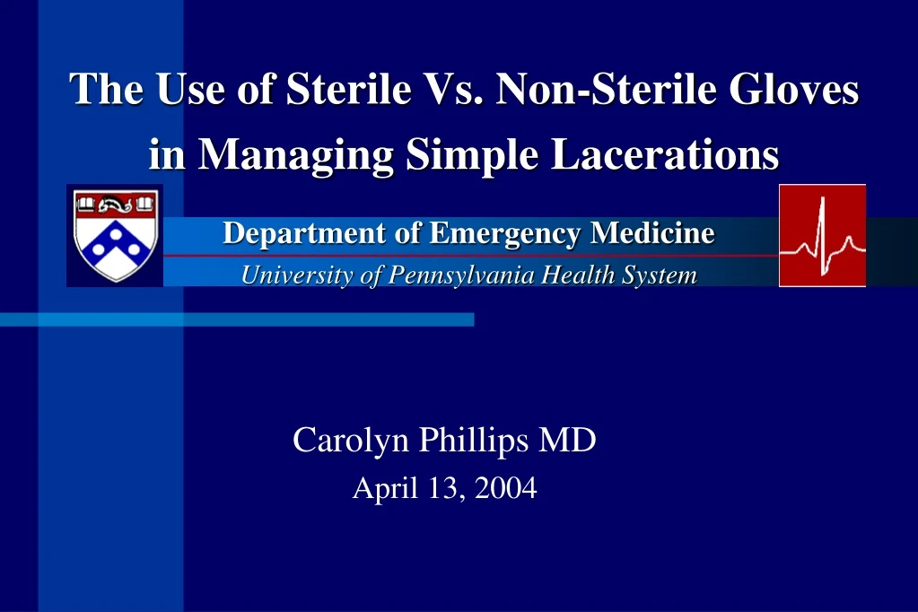 the use of sterile vs non sterile gloves in managing simple lacerations