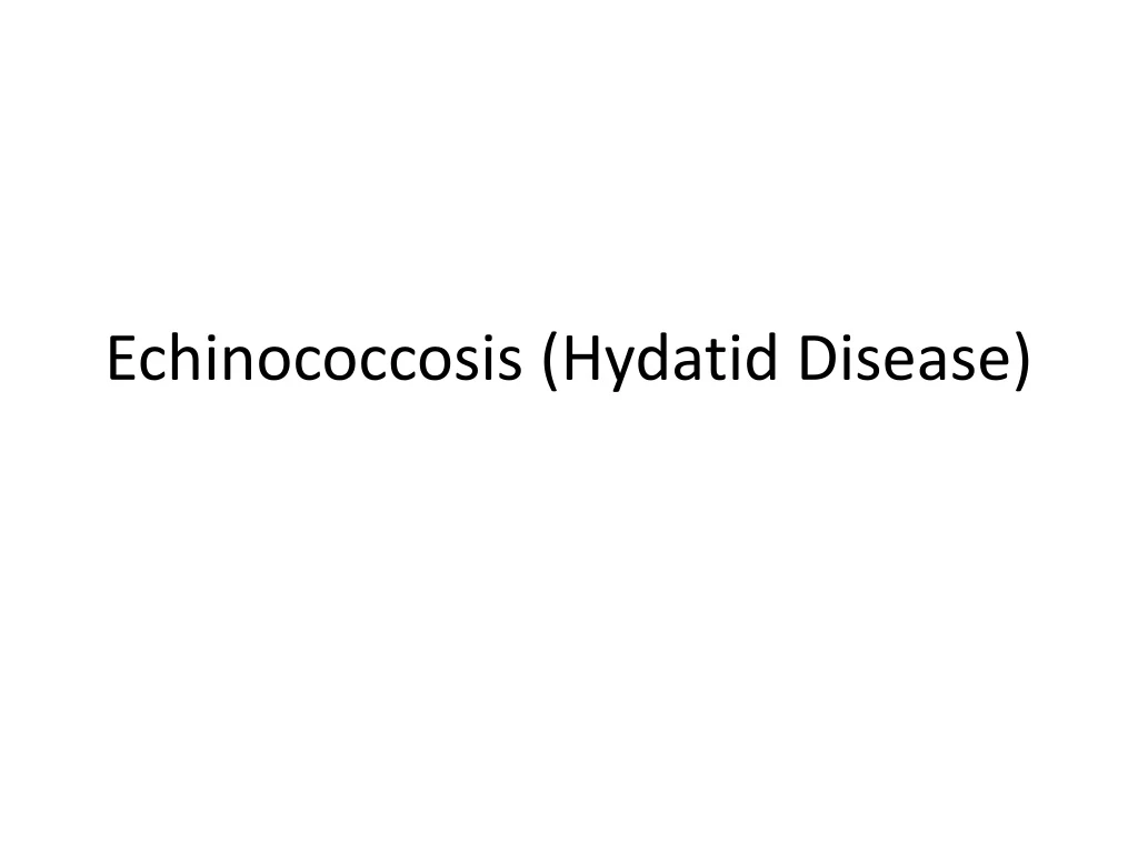 echinococcosis hydatid disease