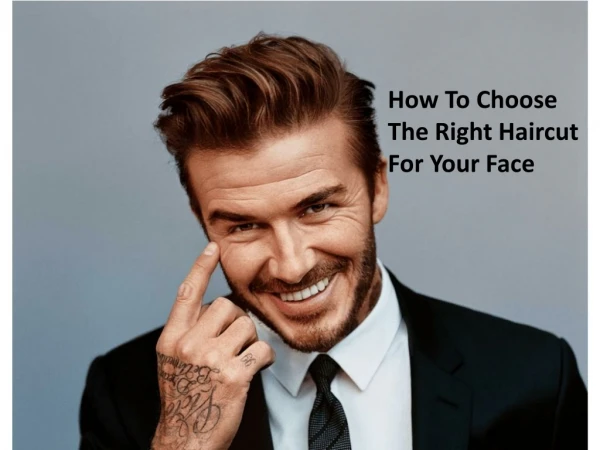 How to choose the right haircut for your face