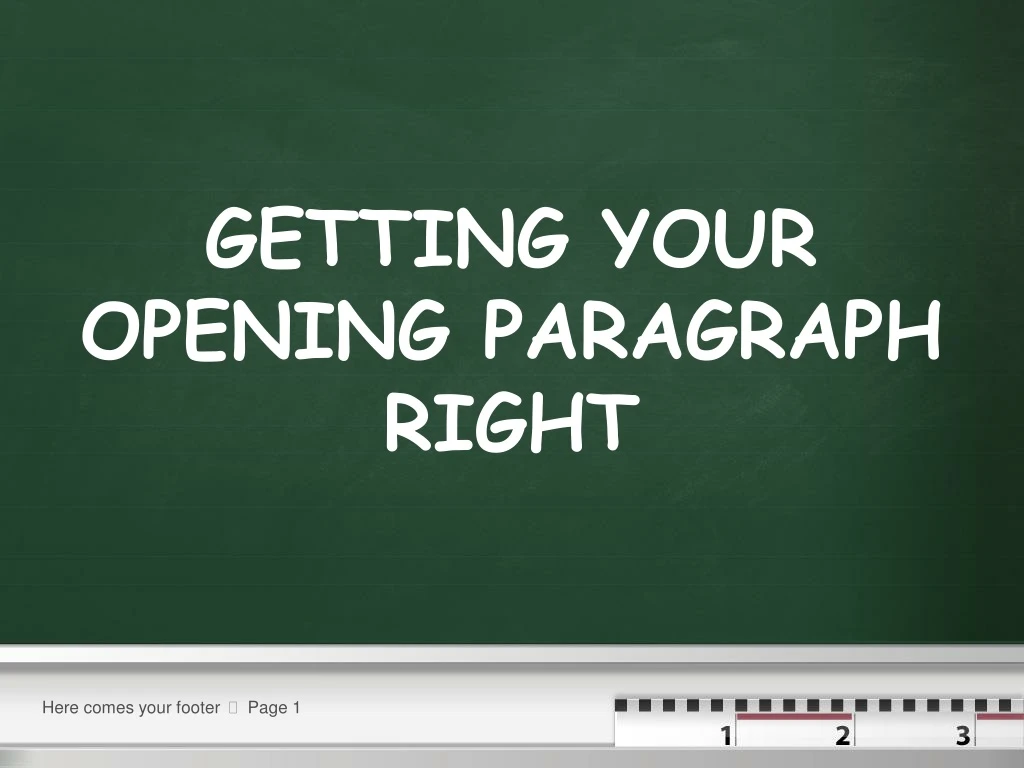 getting your opening paragraph right