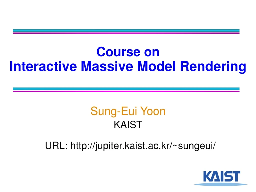 course on interactive massive model rendering
