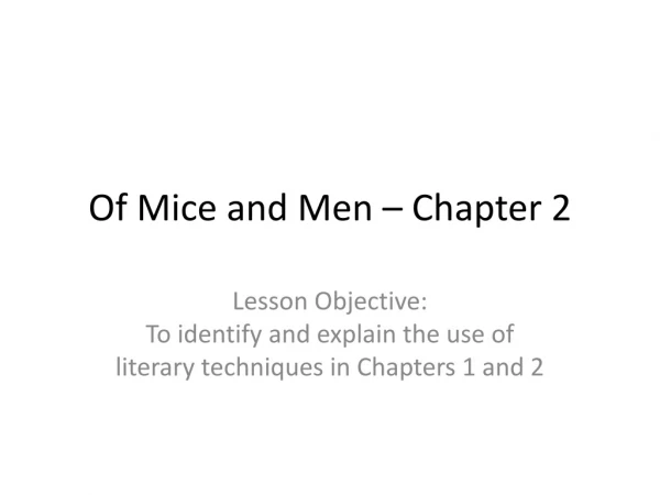 Of Mice and Men – Chapter 2