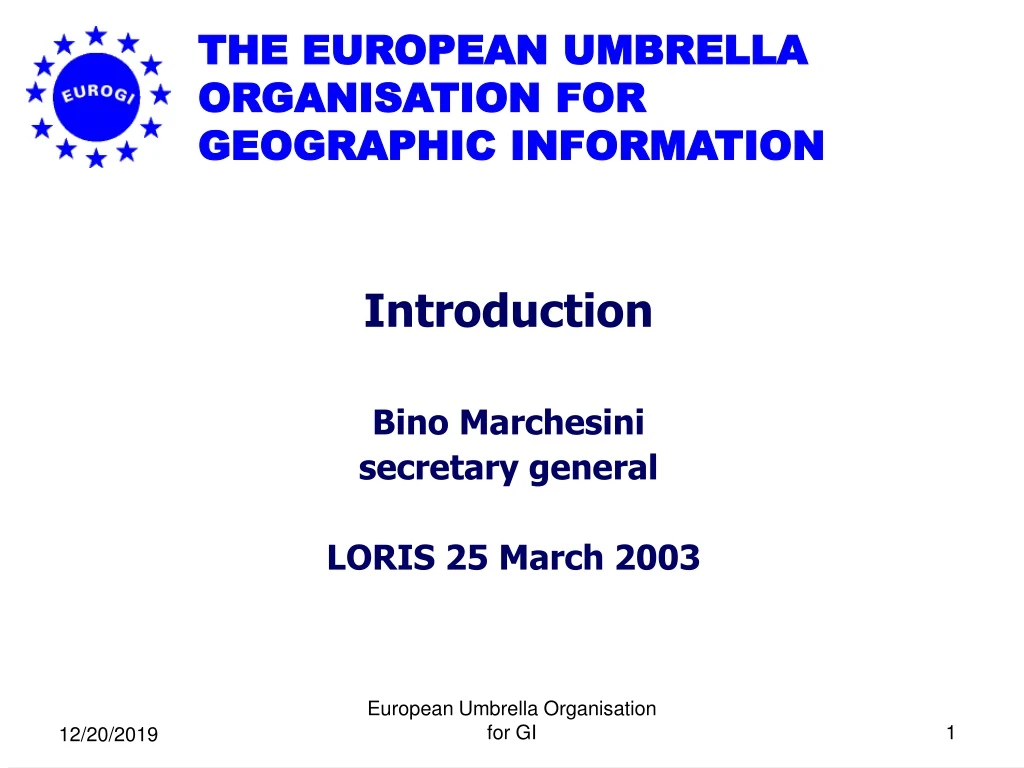 the european umbrella organisation for geographic information