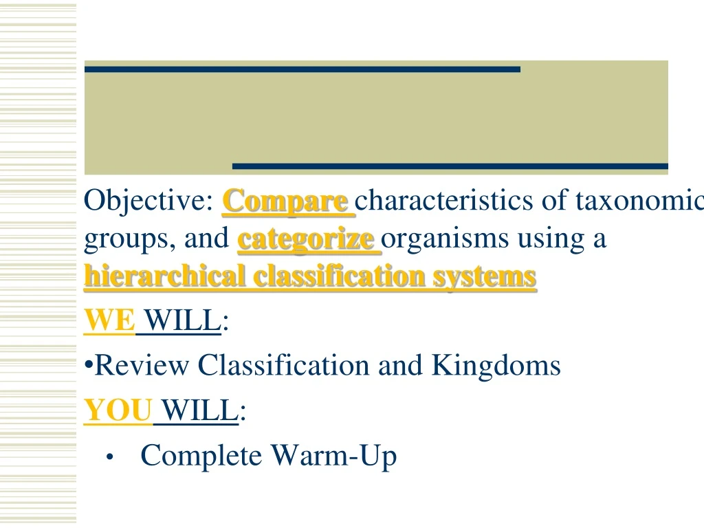 objective compare characteristics of taxonomic