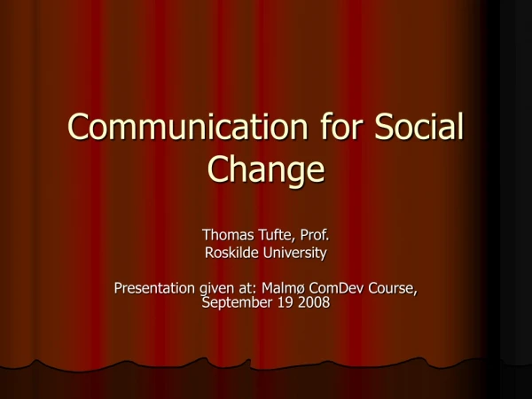 Communication for Social Change