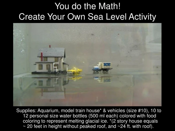 You do the Math! Create Your Own Sea Level Activity