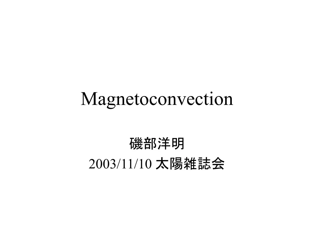 magnetoconvection