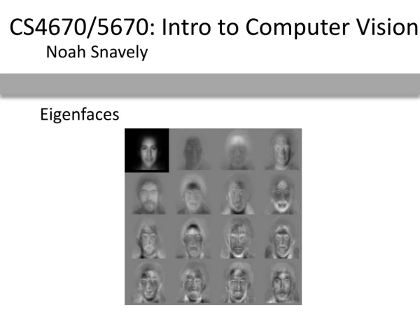 Eigenfaces