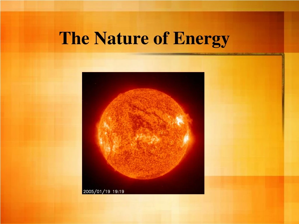 the nature of energy